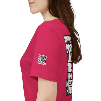 With a Body Like This, Who Needs Hair? – Funny Bald Guy Graphic Tee