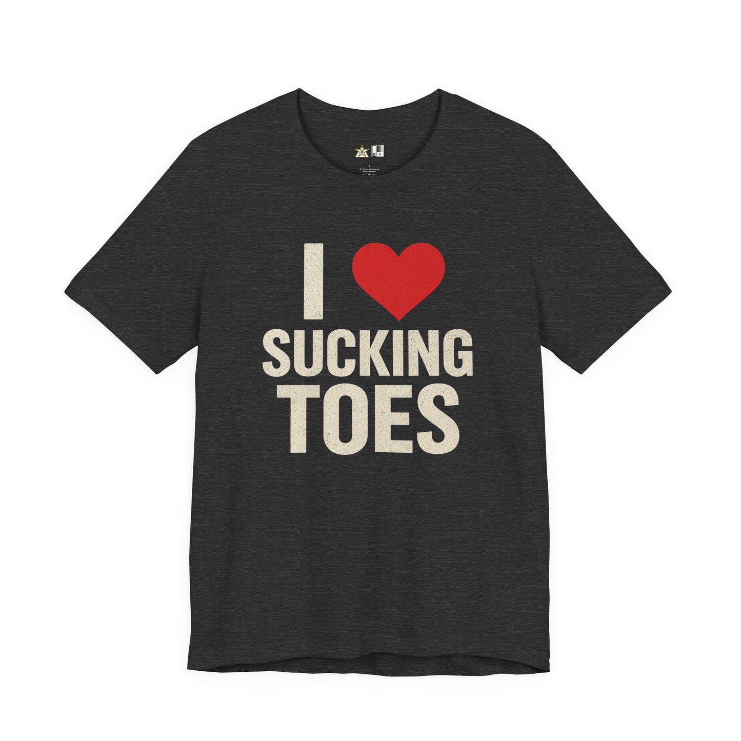 I ♥ SUCKING TOES Unapologetic Fetish Humor – Unisex Streetwear Graphic Tee