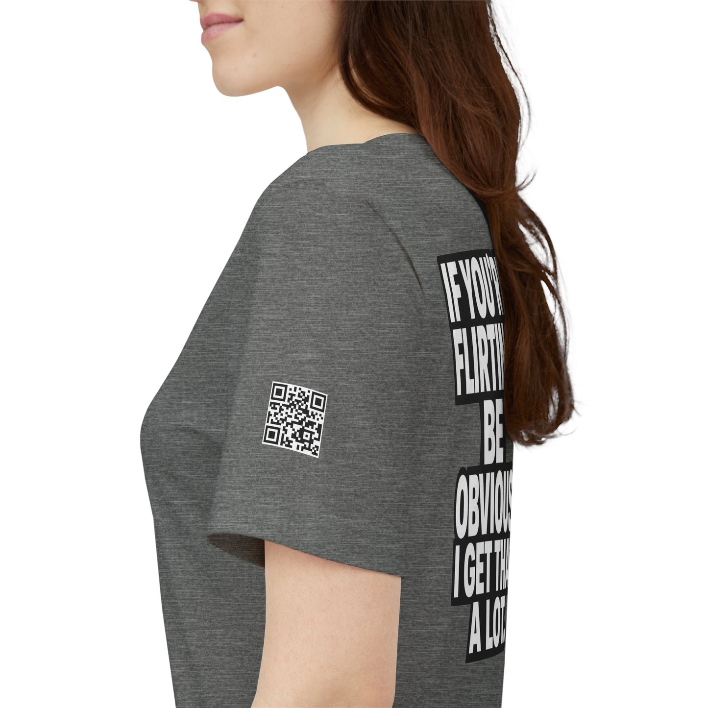 If You’re Flirting, Be Obvious – Funny Flirty Graphic Tee