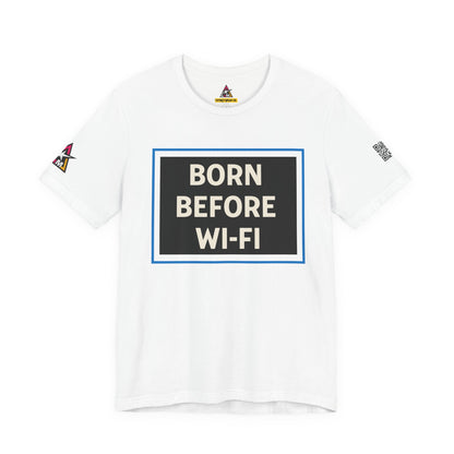 BORN BEFORE WI-FI | Funny Retro Graphic Tee | Gen X & Millennial Streetwear
