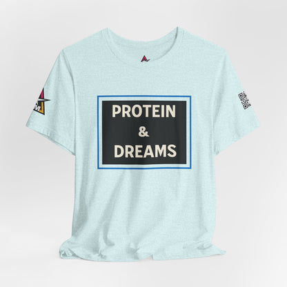 Protein & Dreams Graphic T-Shirt | Fitness Streetwear Tee | Gym Lifestyle Shirt