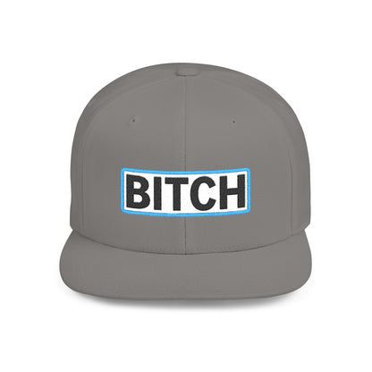 BITCH Embroidered Snapback Hat | Funny Statement Cap | Bold Streetwear Flat Bill | Conversation Starter Gift