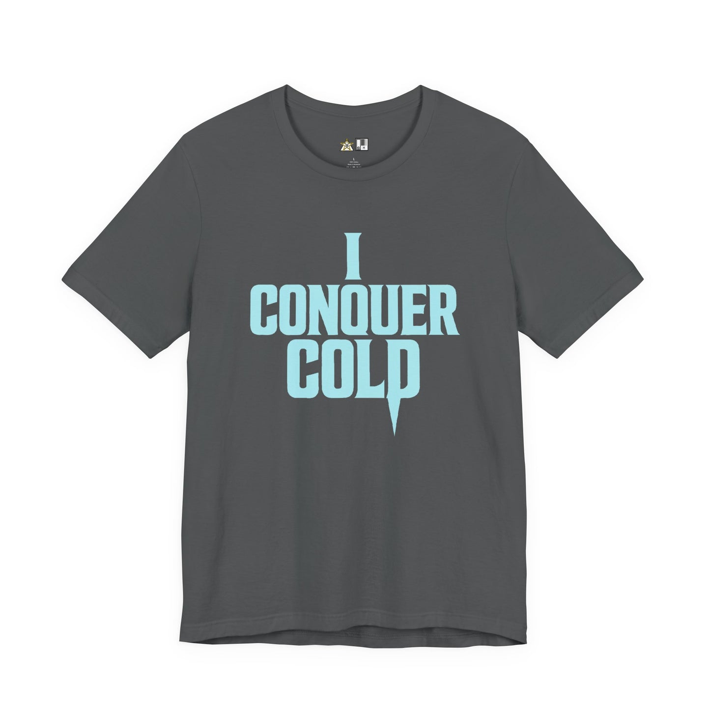 Cold Is Conquered – unisex streetwear graphic tee