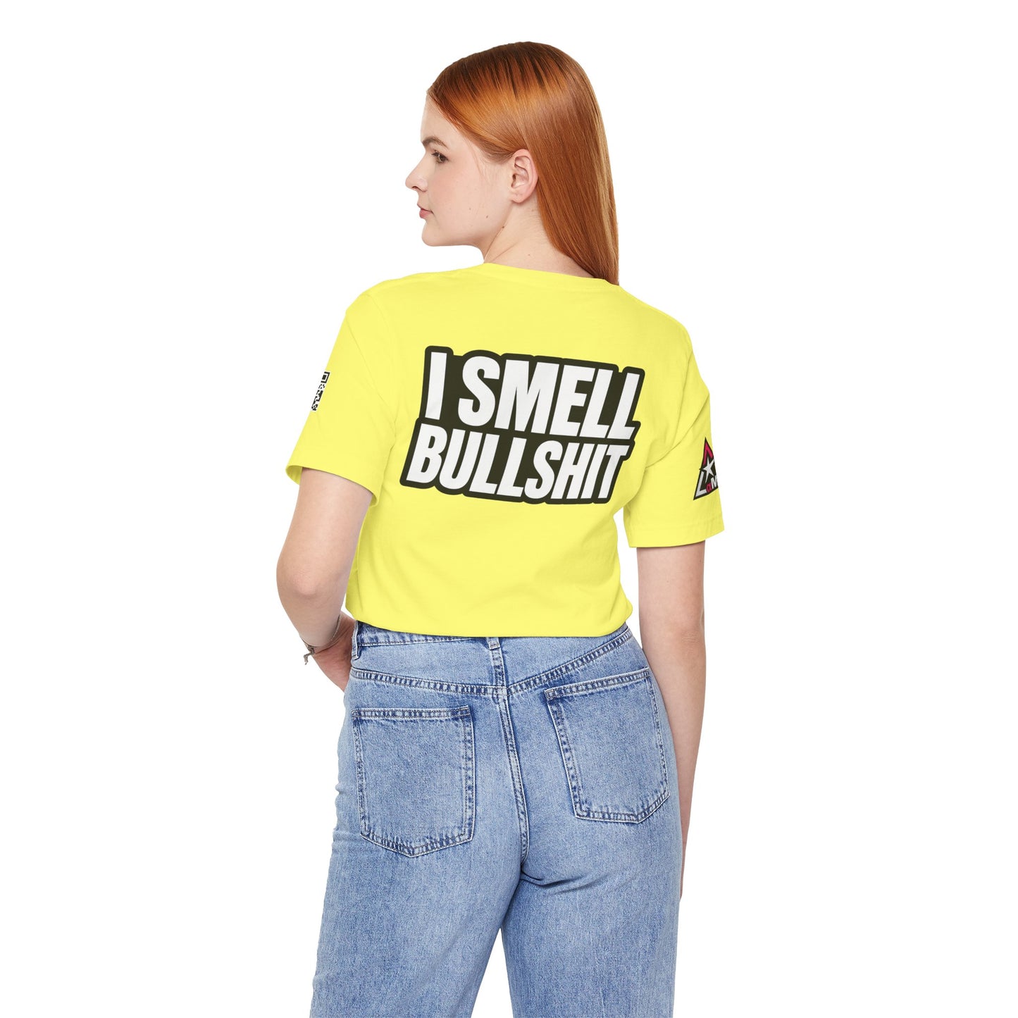 I Smell Bullshit – Bold Sarcastic Graphic Tee