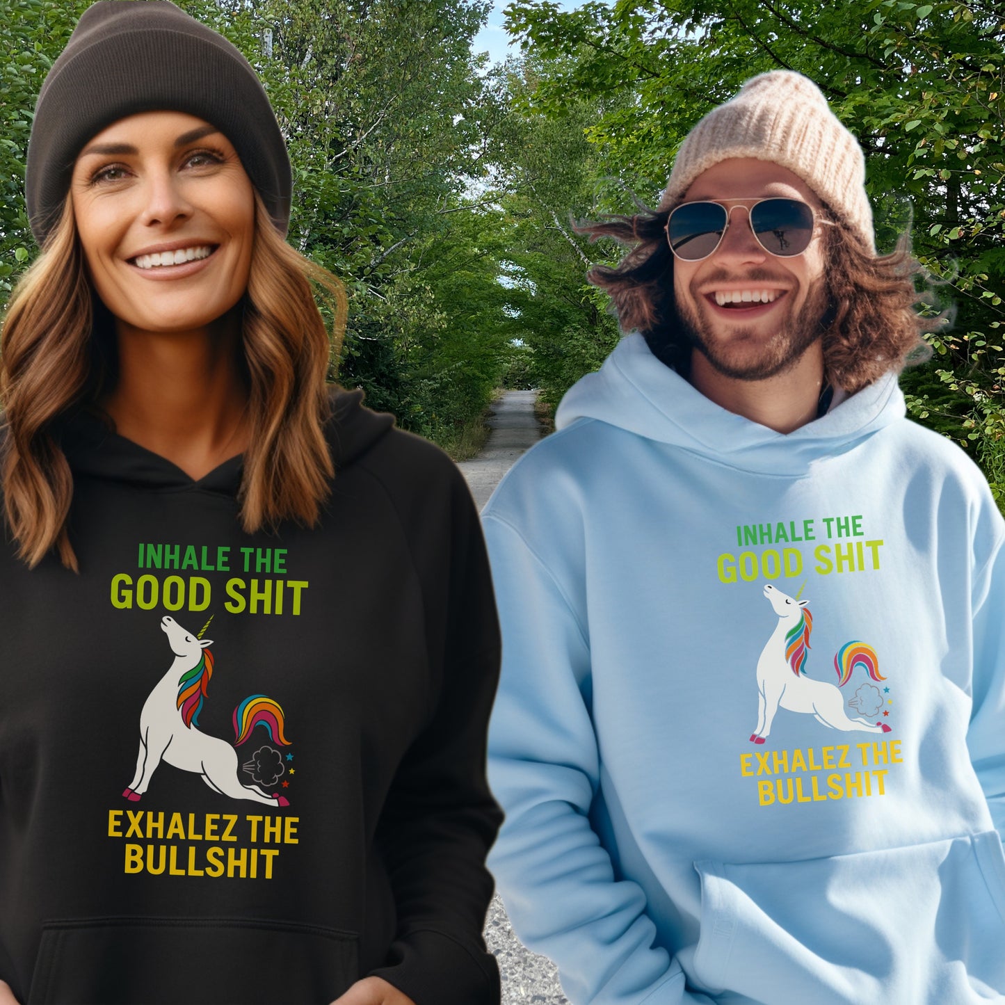 Inhale The Good Exhale The Bullshit Hooded Sweatshirt