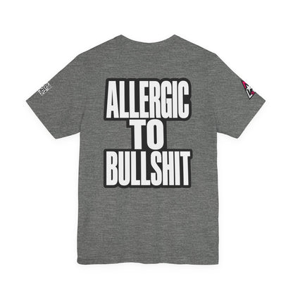 Allergic to Bullshit Graphic T-Shirt | Sarcastic Streetwear Tee  ALLERGIC TO BULLSHIT