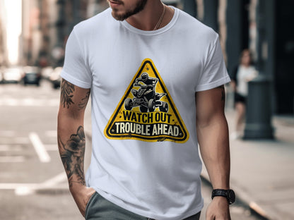 Warning Watch Out Troubles Ahead Graphic T-shirt Product