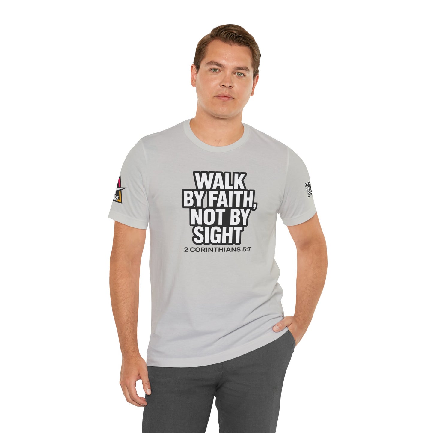 Walk by Faith, Not by Sight Graphic T-Shirt | 2 Corinthians 5:7 Christian Tee | Faith Streetwear