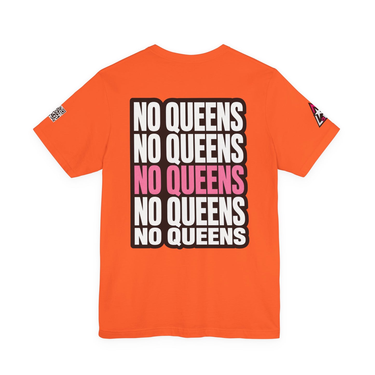 No Queens – Bold Anti Authority Graphic Tee