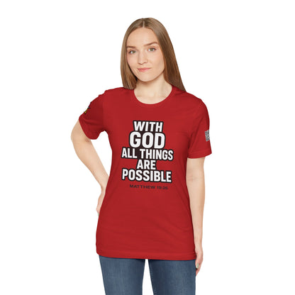 With God All Things Are Possible Graphic T-Shirt | Matthew 19:26 Christian Tee | Faith & Strength Streetwear