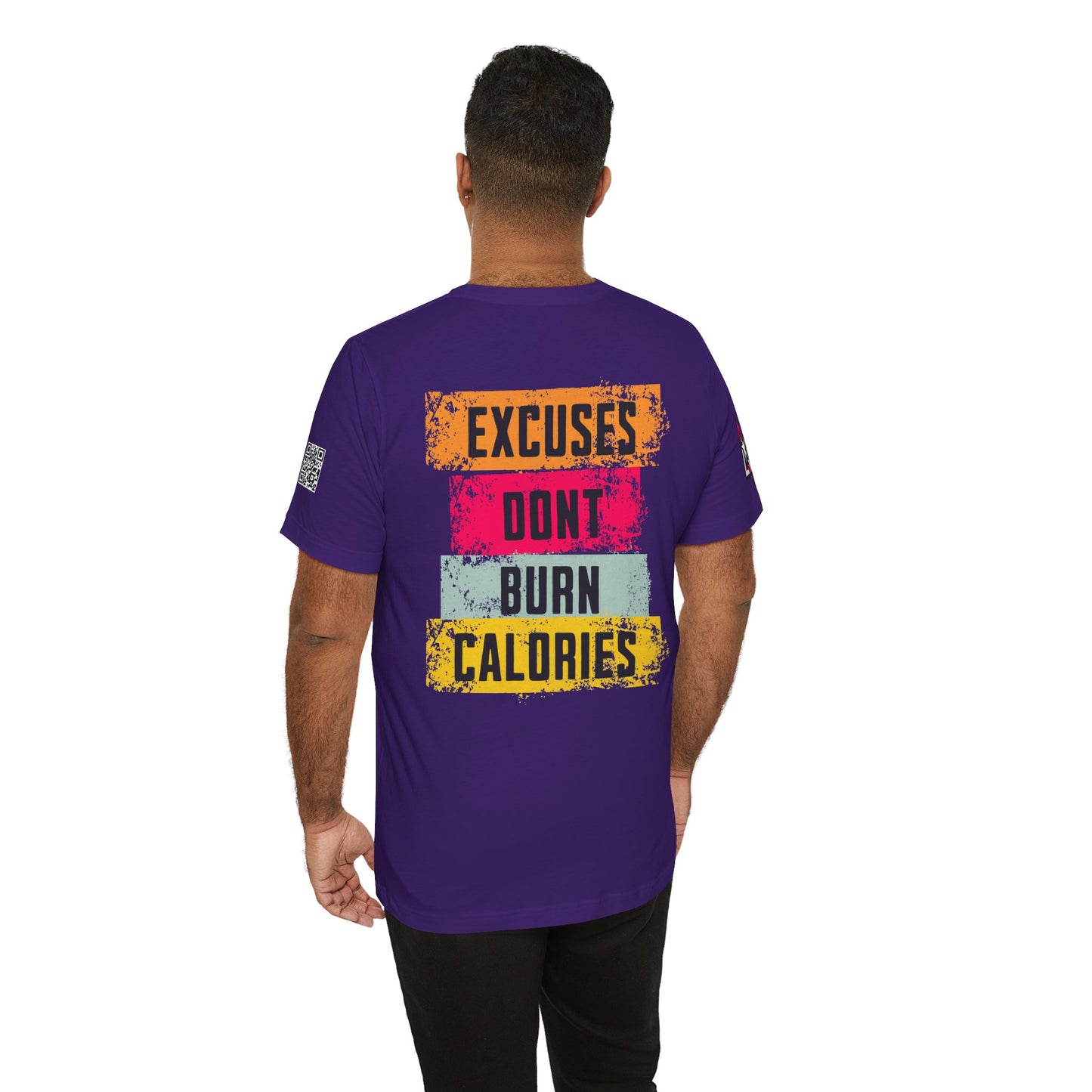 Excuses Don’t Burn Calories Graphic T-Shirt | Fitness Motivation Tee | Gym Streetwear Shirt