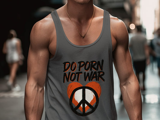 Do Porn Not War Printed Sleeveless Shirt product