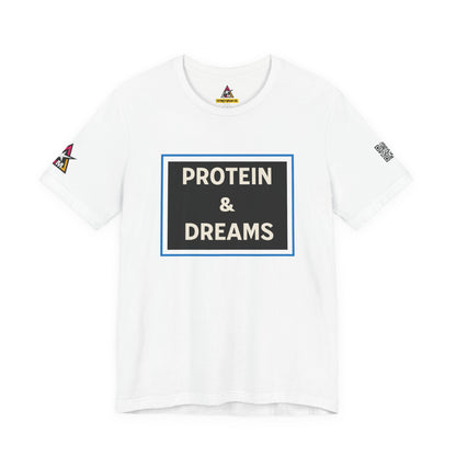 Protein & Dreams Graphic T-Shirt | Fitness Streetwear Tee | Gym Lifestyle Shirt