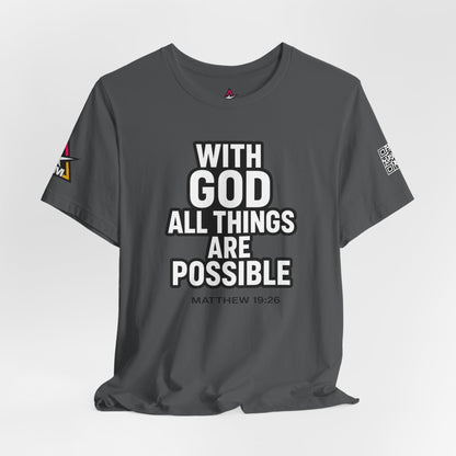 With God All Things Are Possible Graphic T-Shirt | Matthew 19:26 Christian Tee | Faith & Strength Streetwear
