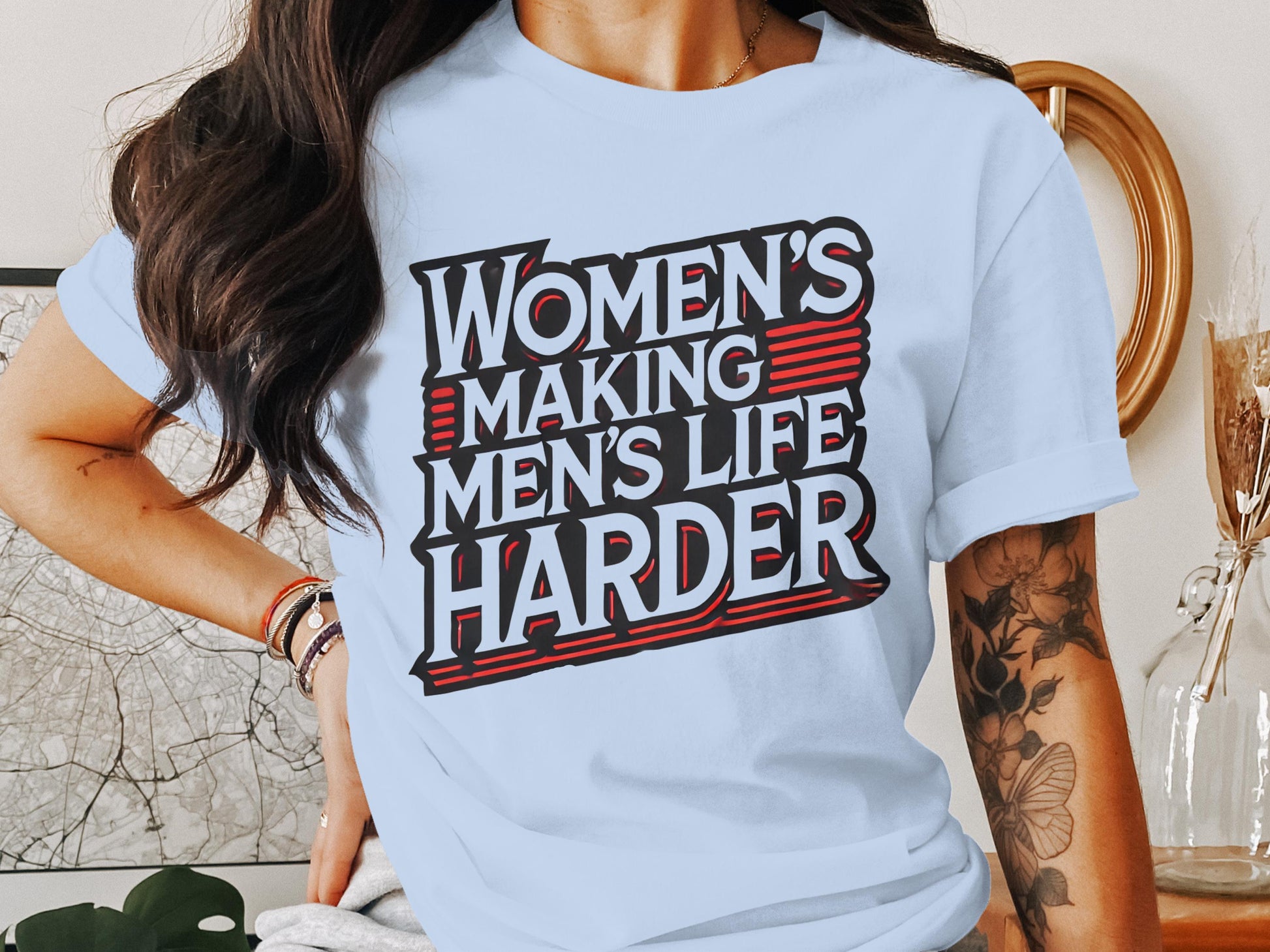 Women's Making Men's Life Harder T-Shirt product type