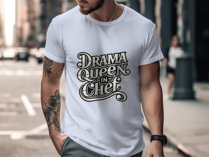 Drama Queen in Chef Graphic T-shirt product type