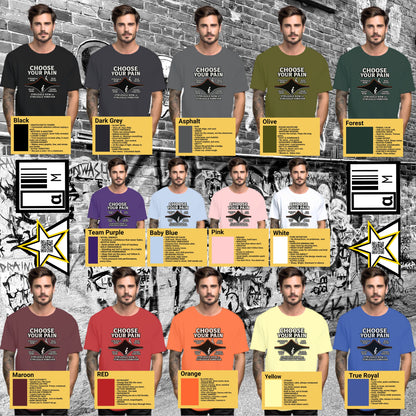 Choose Your Pain Star Design Graphic Tee