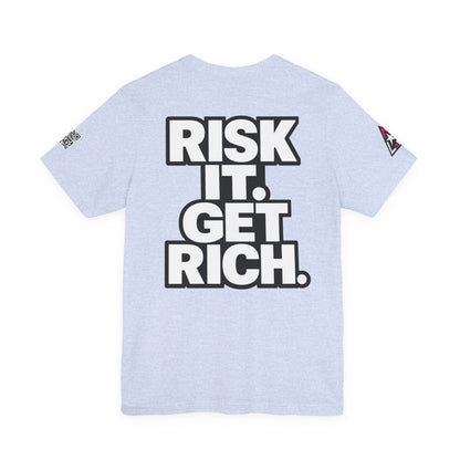Risk It. Get Rich. – Bold Motivational Graphic Tee