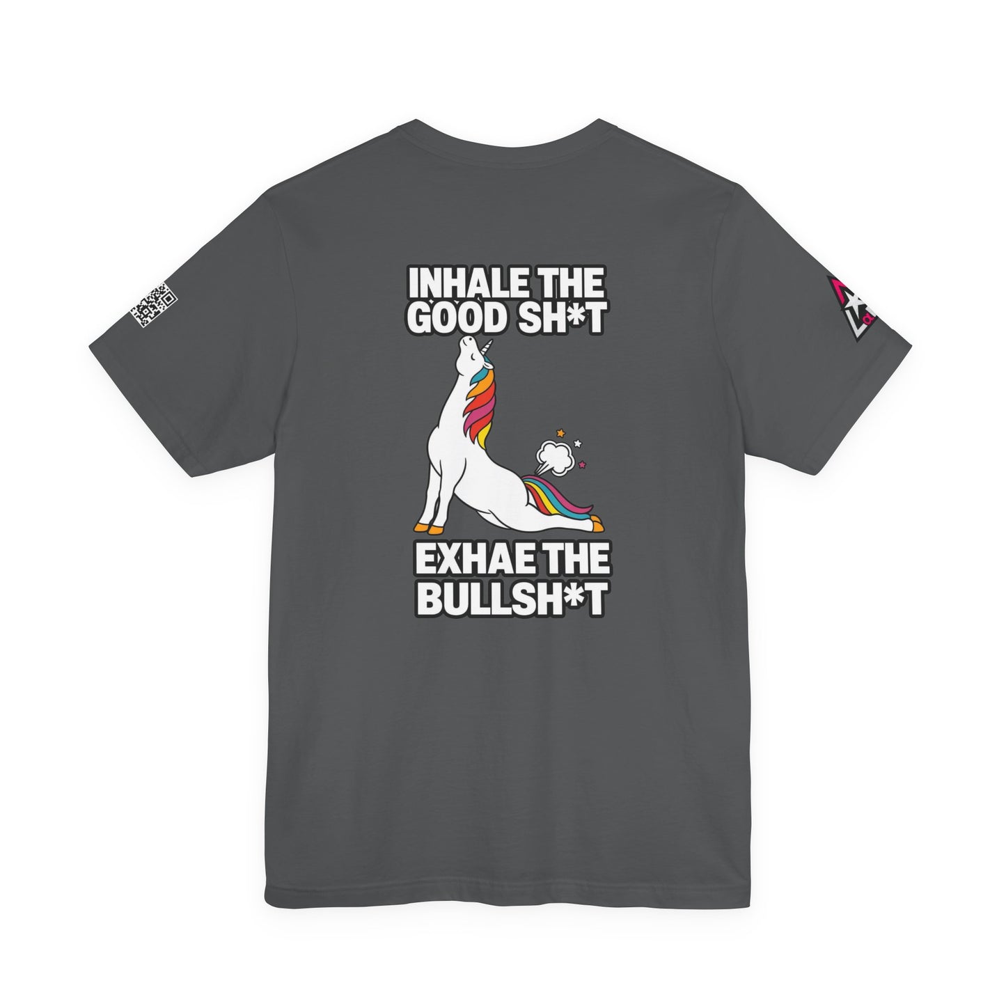 Inhale the Good Shit, Exhale the Bullshit – Funny Unicorn Graphic Tee