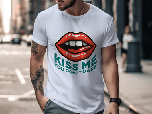 Kiss Me You Don't Dare Graphic T-Shirt product