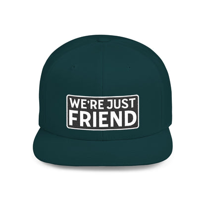WE'RE JUST FRIENDS Embroidered Snapback Hat | Funny Friend Zone Cap | Sarcastic Streetwear Hat | Conversation Starter Gift