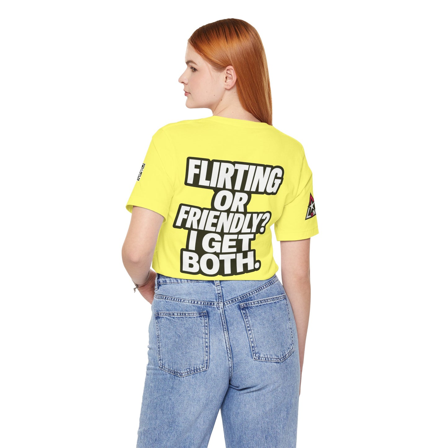 Flirting or Friendly? I Get Both – Funny Dating Graphic Tee