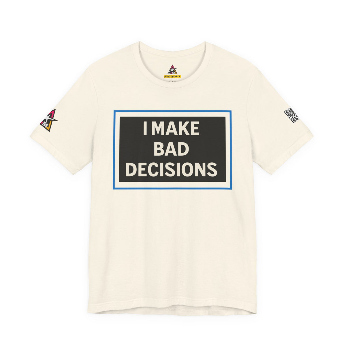 I MAKE BAD DECISIONS | Funny Las Vegas Graphic Tee | Party & Casino Streetwear