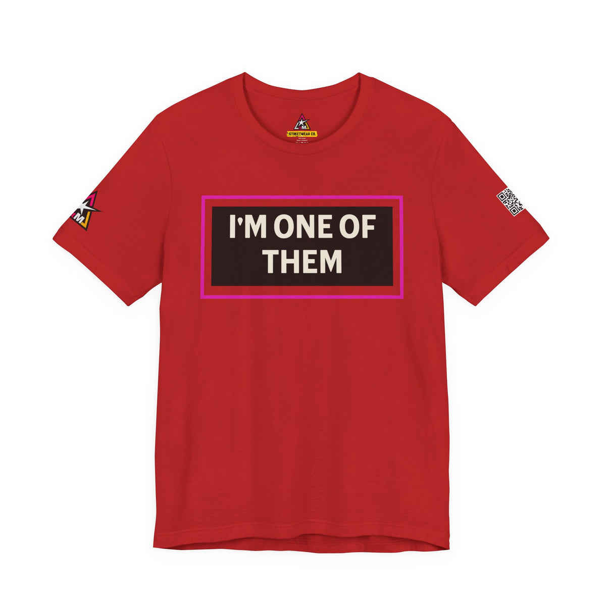 I'M ONE OF THEM | Funny Dating Graphic Tee | Flirty Relationship Streetwear
