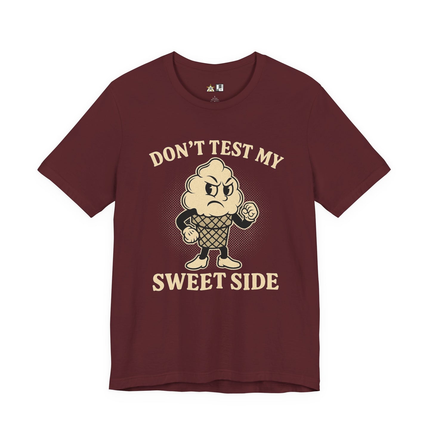 Don’t Test My Sweet Side – Unisex Streetwear Graphic Tee