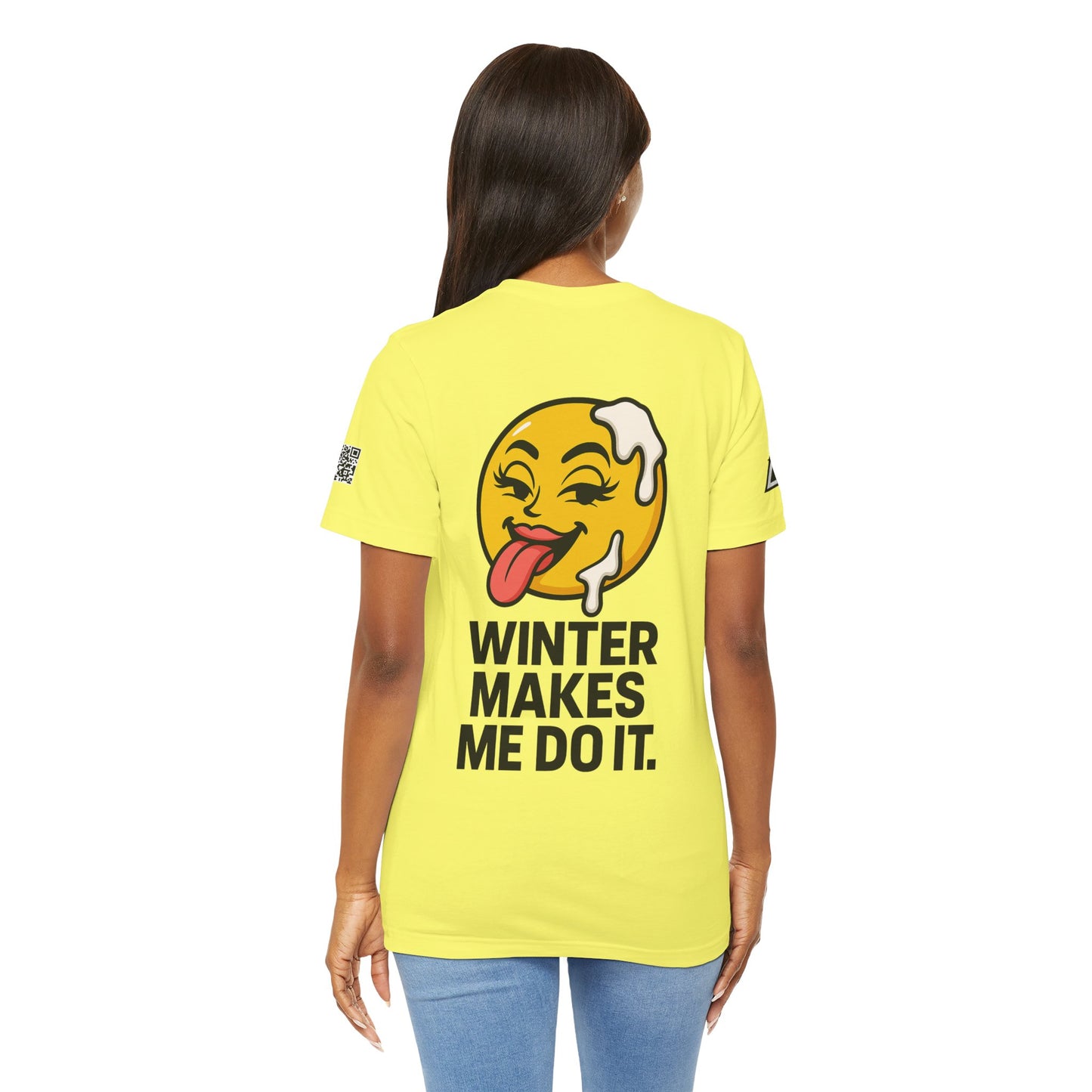 Winter Makes Me Do It Graphic T-Shirt | Funny Winter Tee | Cheeky Snow Lover Shirt