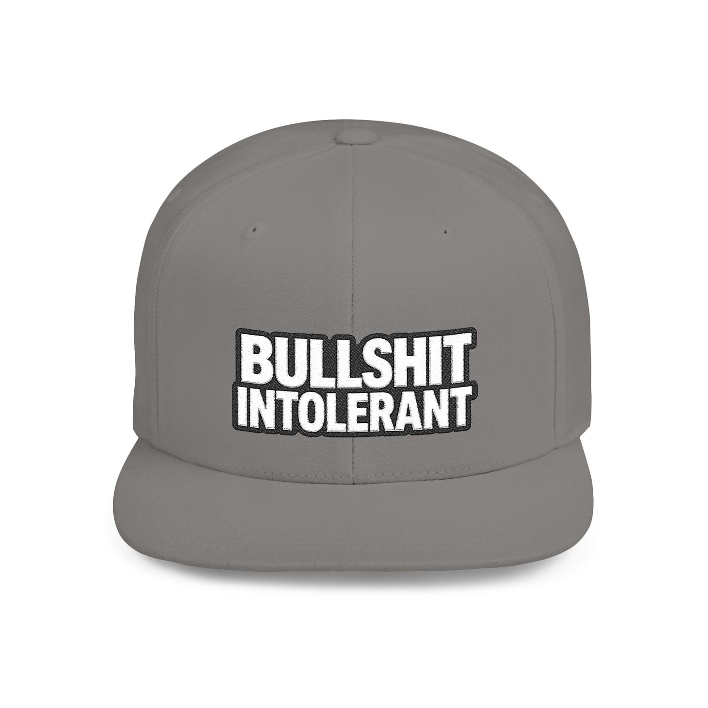 Bullshit Intolerant – Funny Sarcastic Streetwear Snapback