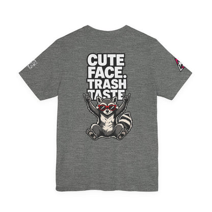 Cute Face, Trash Taste – Funny Raccoon Graphic Tee