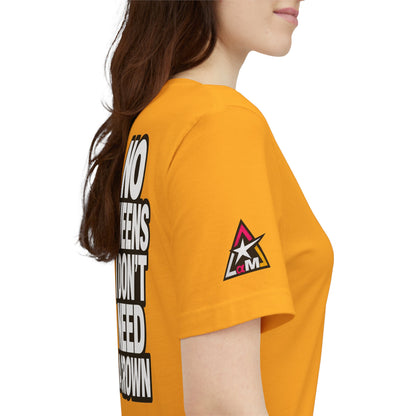 No Queens, I Don’t Need a Crown – Bold Statement Graphic Tee