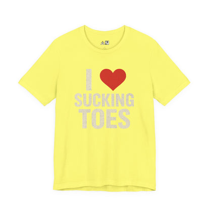 I ♥ SUCKING TOES Unapologetic Fetish Humor – Unisex Streetwear Graphic Tee