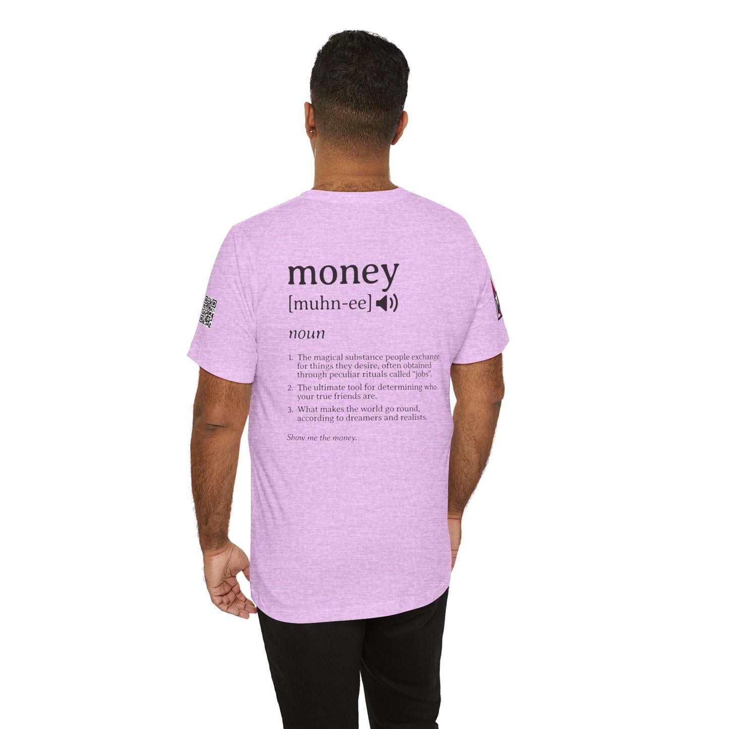 Money Definition Graphic T-Shirt | Funny Money Tee | Sarcastic Streetwear Shirt