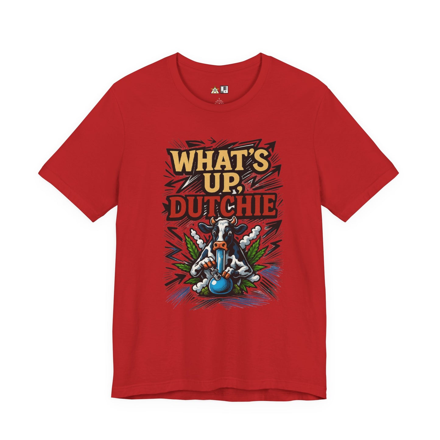 What’s Up, Dutchie – Unisex Streetwear Graphic Tee