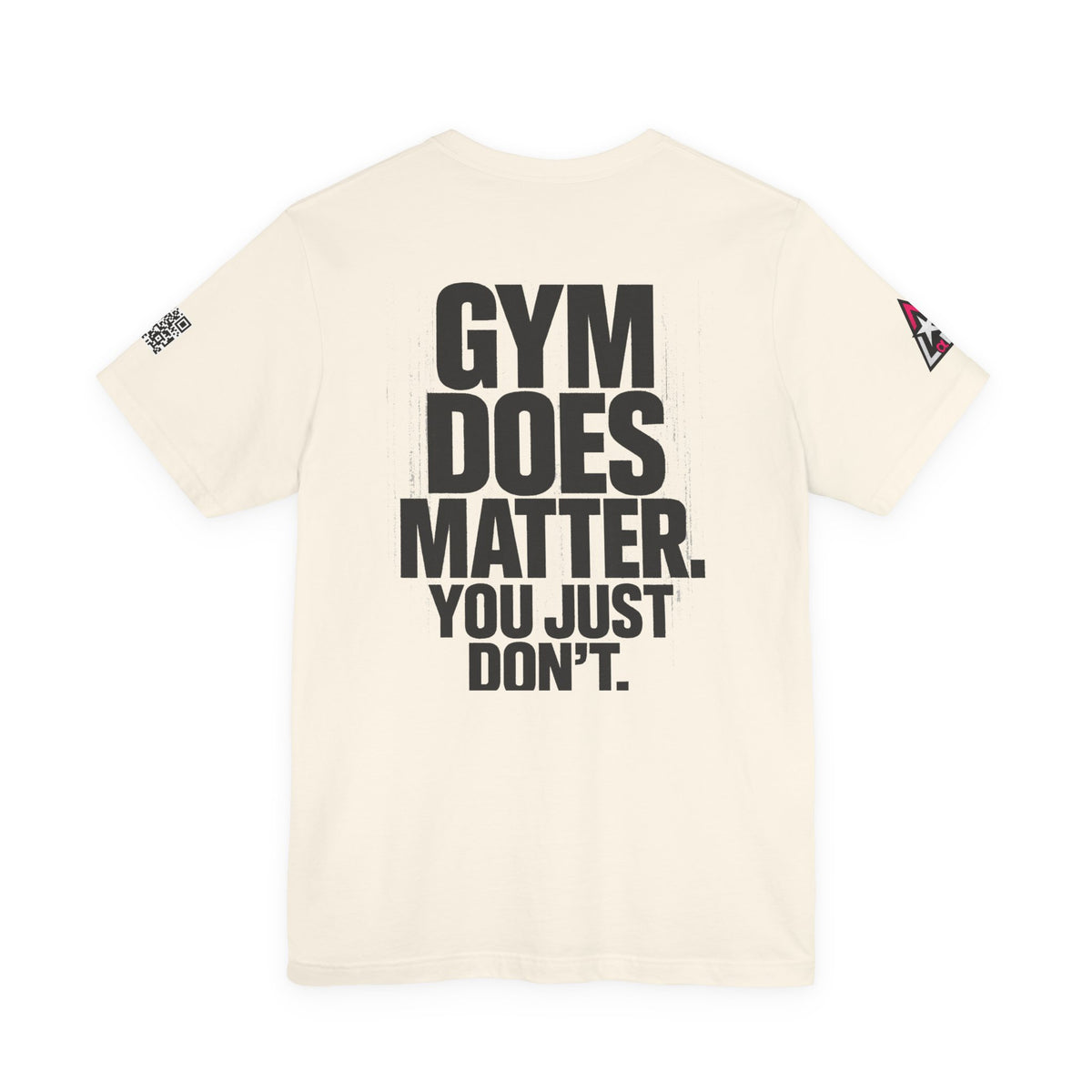 Gym Does Matter Graphic T-Shirt | Funny Fitness Tee | Gym Streetwear Shirt