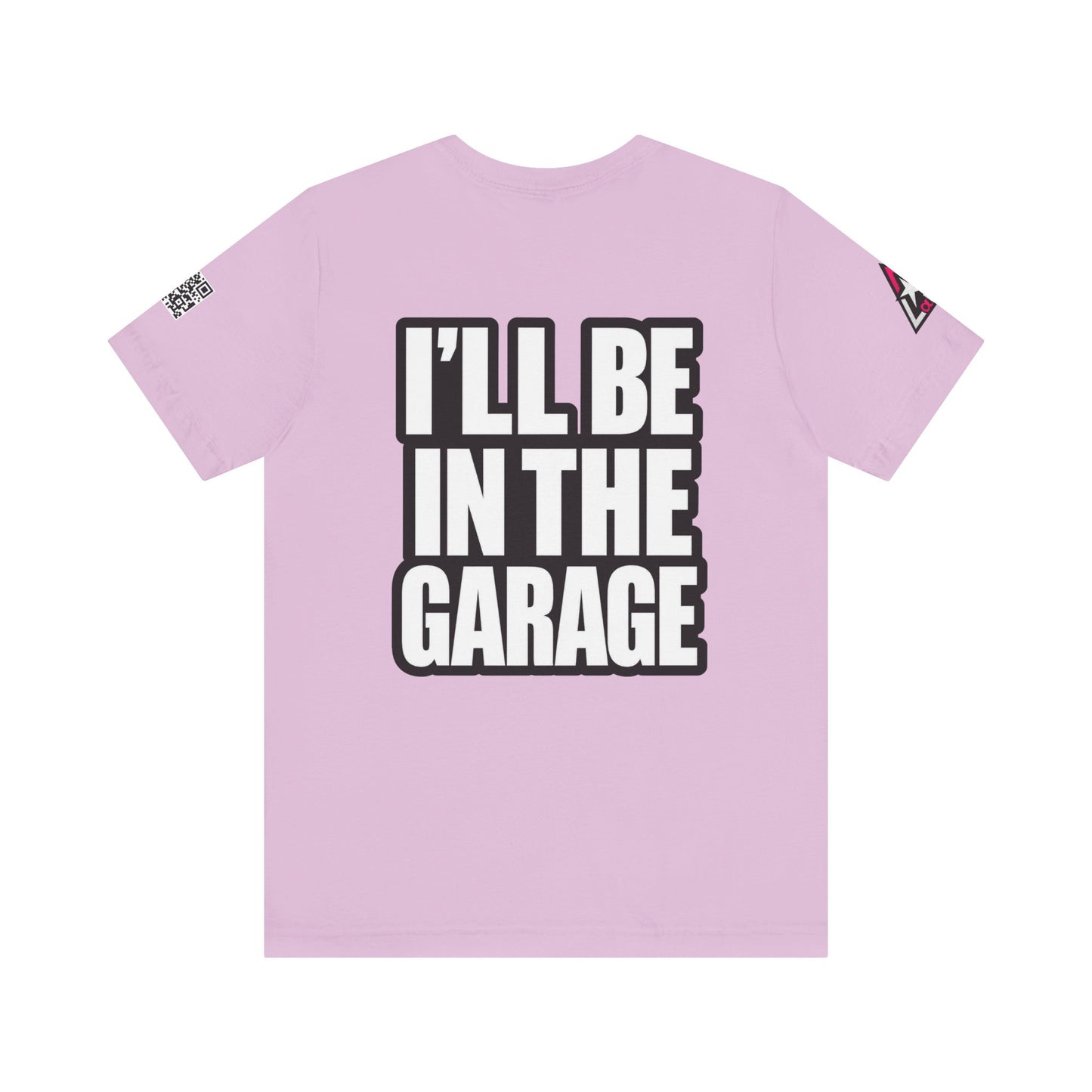 I’ll Be in the Garage Graphic T-Shirt | Mechanic & Car Guy Tee | Garage Life Streetwear