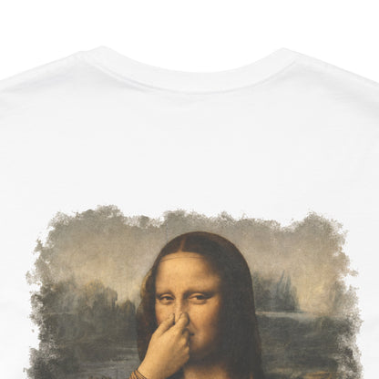 Something Smells Like Bullshit Graphic T-Shirt | Mona Lisa Parody Tee