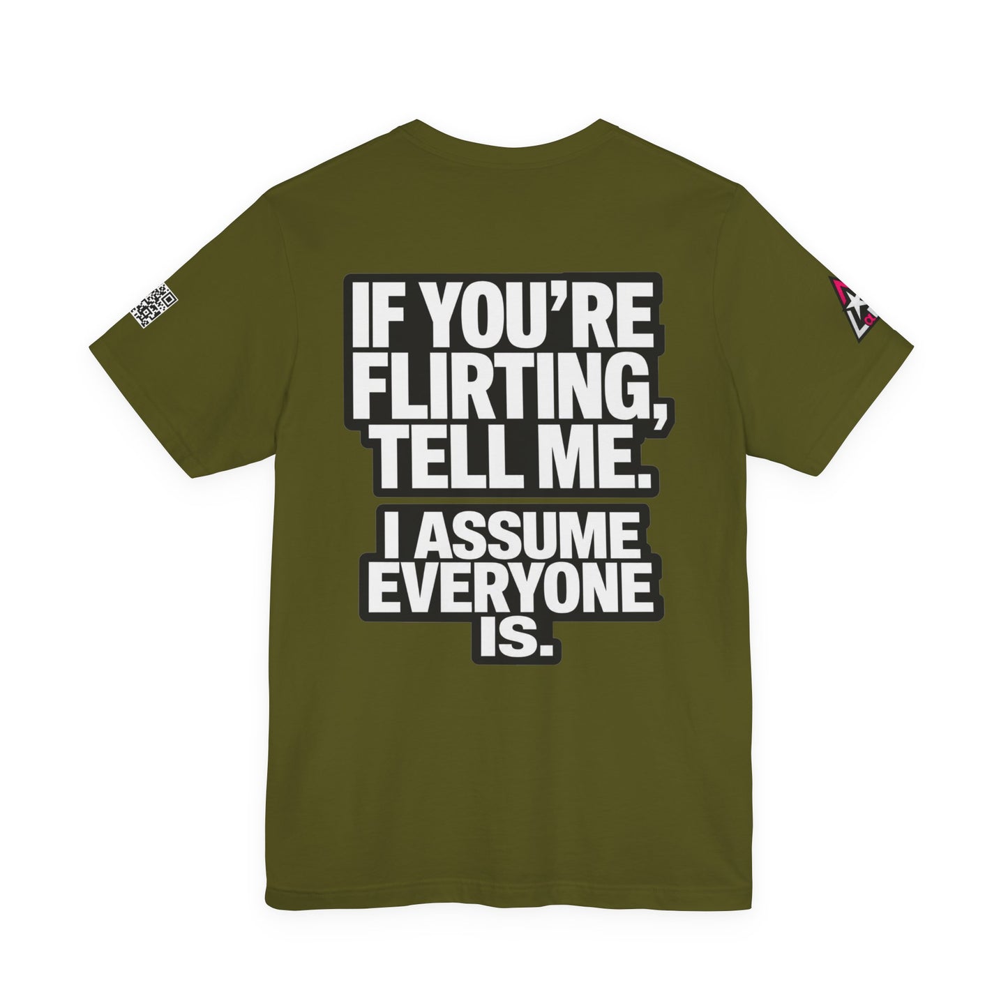 If You’re Flirting Tell Me – Cocky Funny Graphic Tee