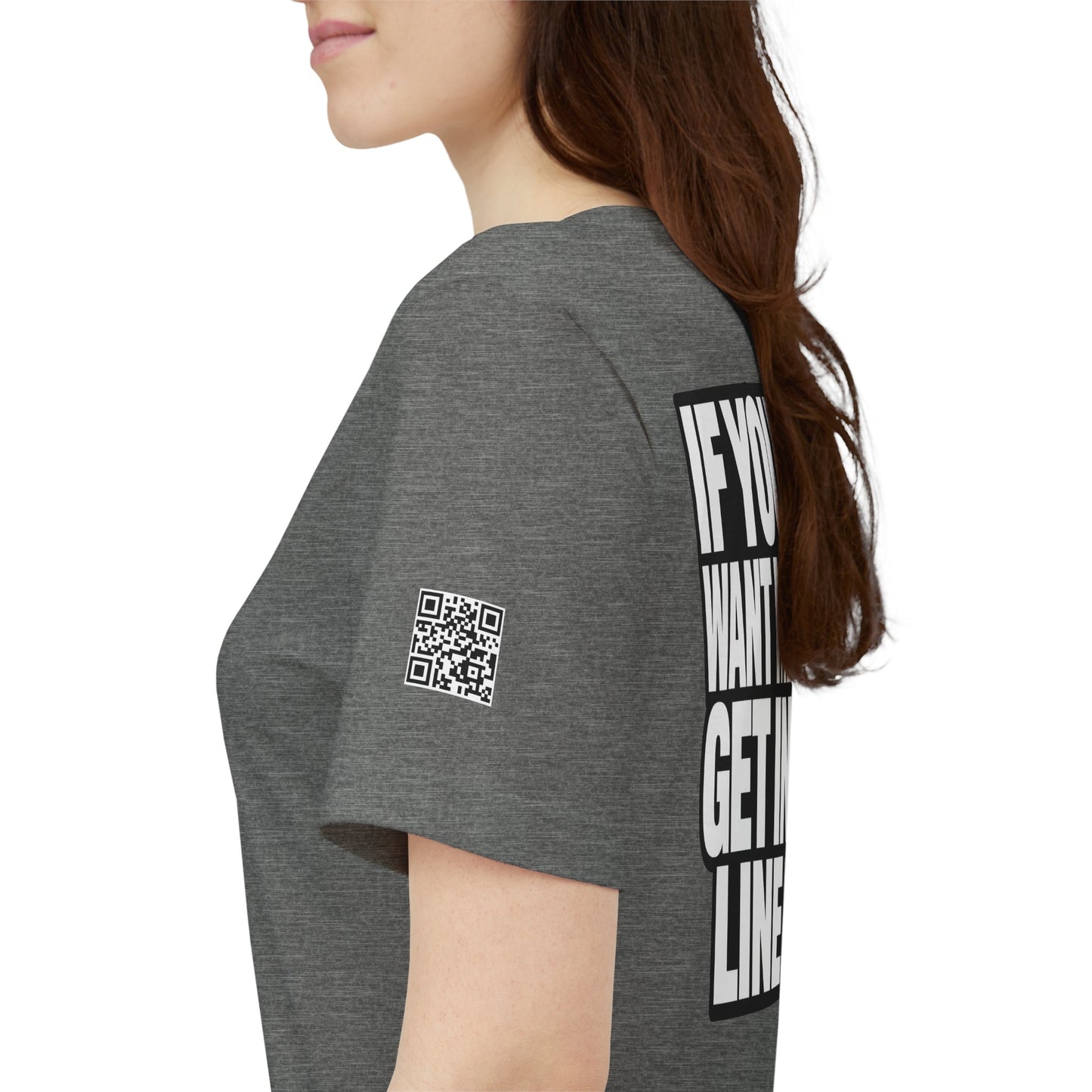 If You Want Me Get in Line – Cocky Flirty Graphic Tee