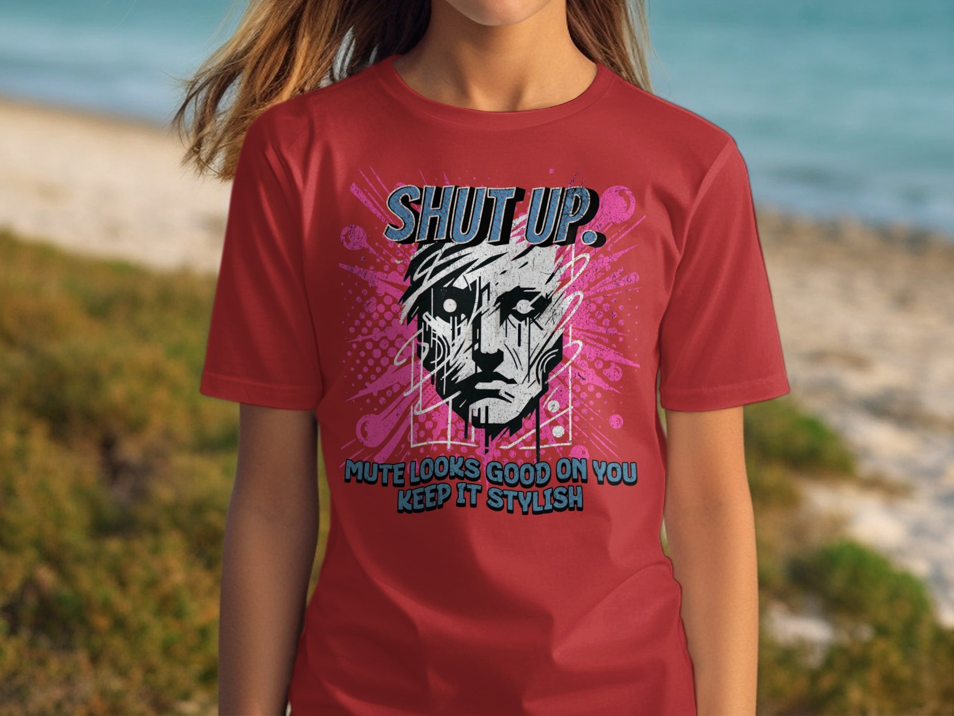 Shut Up Mute Looks Good On You Keep It Stylish product type