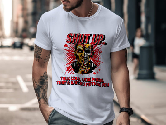 Shut Up Talk Less Observe More Graphic Tee product