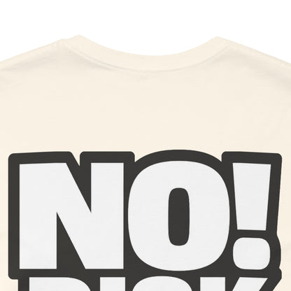 No Risk No Stories – Bold Motivational Graphic TeeNo Risk No Stories – Bold Motivational Graphic Tee