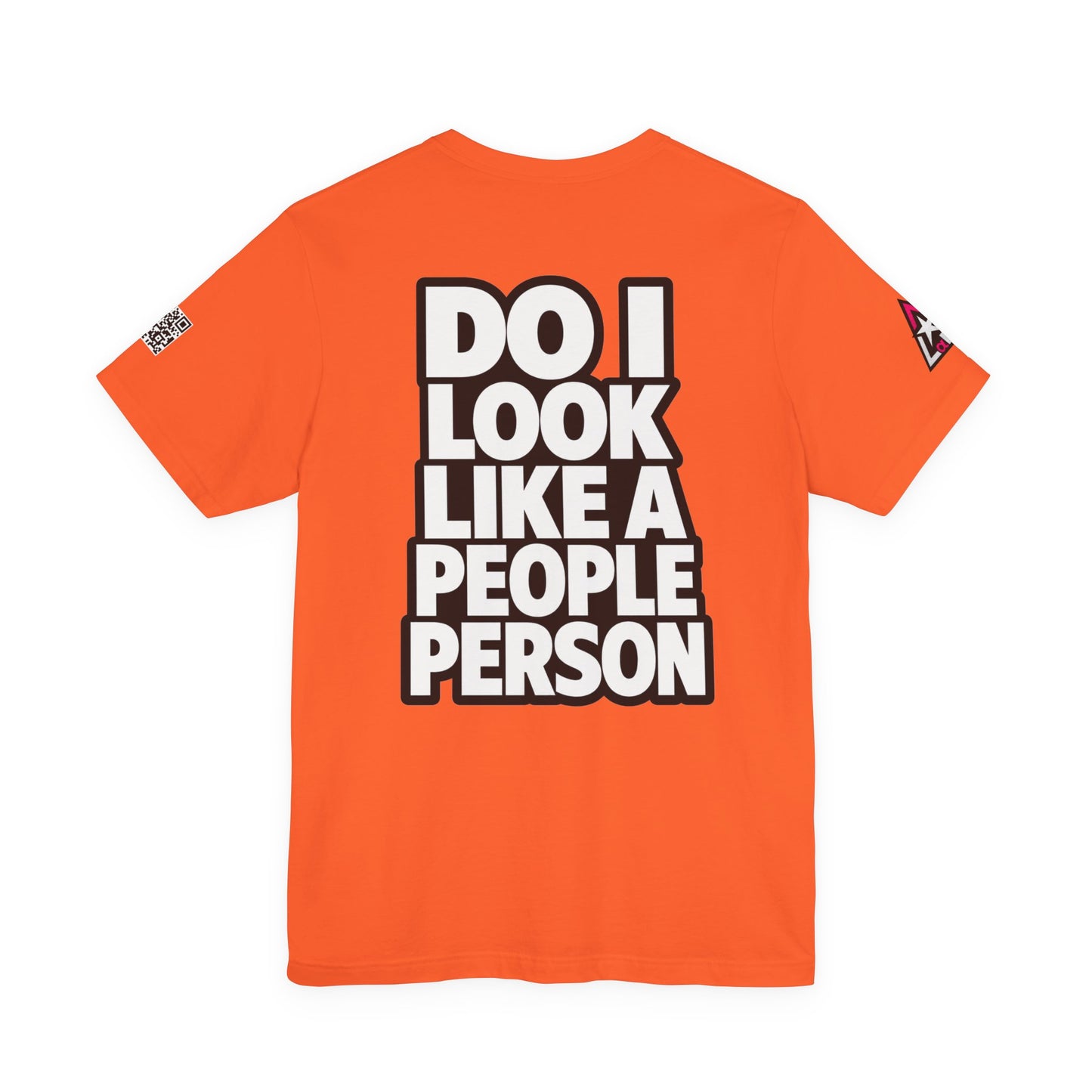 Do I Look Like a People Person? Graphic T-Shirt | Sarcastic Streetwear Tee