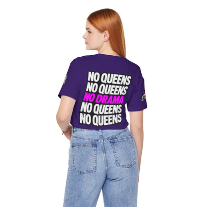 No Queens No Drama – Bold Sarcastic Graphic Tee