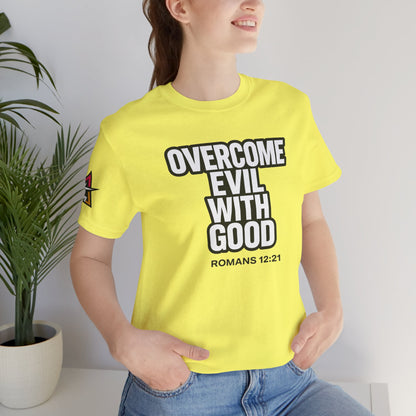 Overcome Evil With Good Graphic T-Shirt | Romans 12:21 Christian Tee | Faith & Strength Streetwear