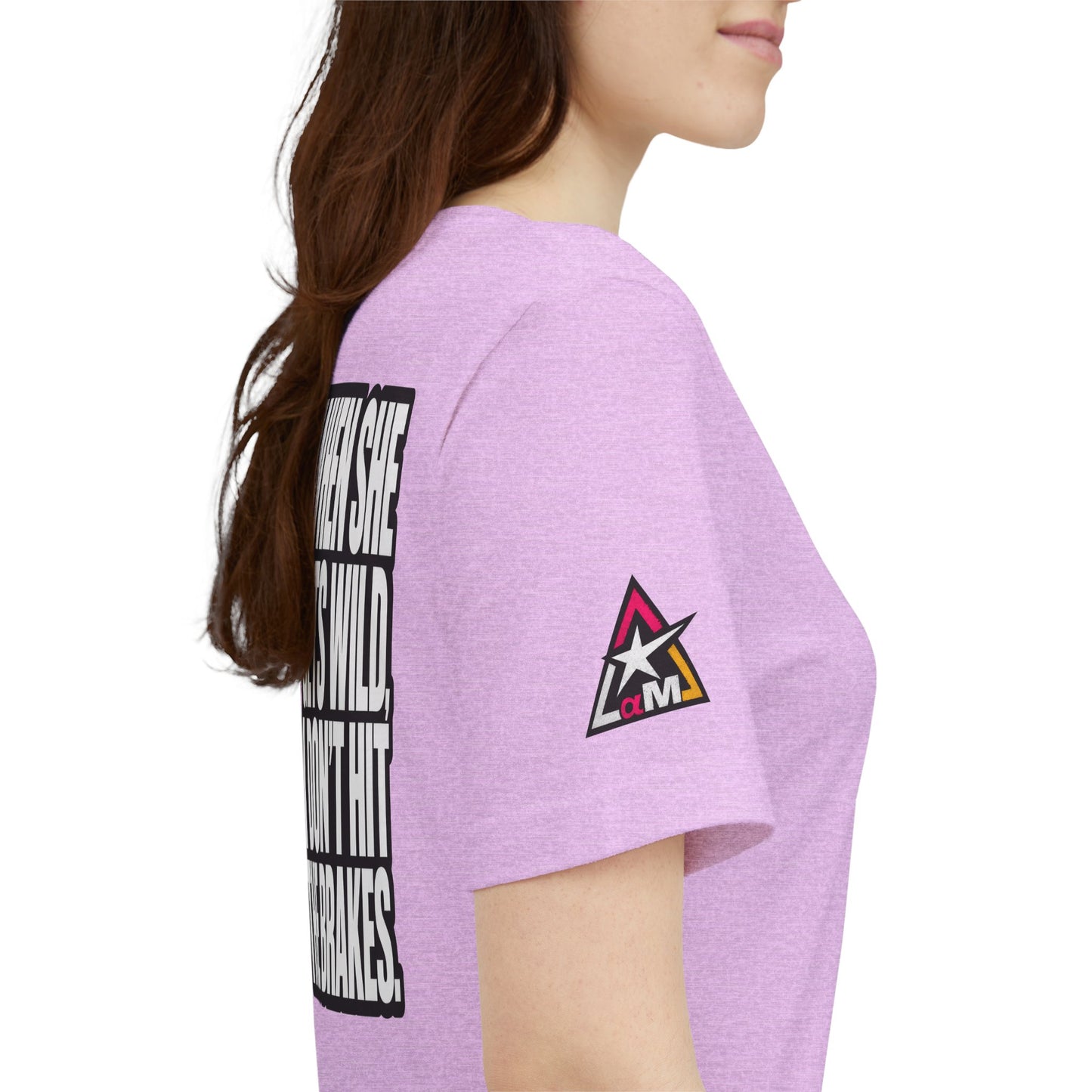 When She Gets Wild, I Don’t Hit the Brakes – Funny Dating Graphic Tee