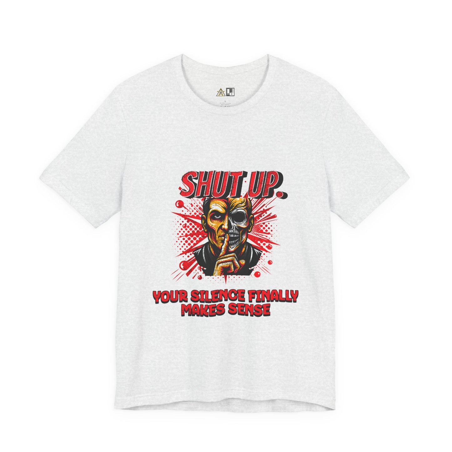 Silence Speaks Louder – unisex streetwear graphic tee