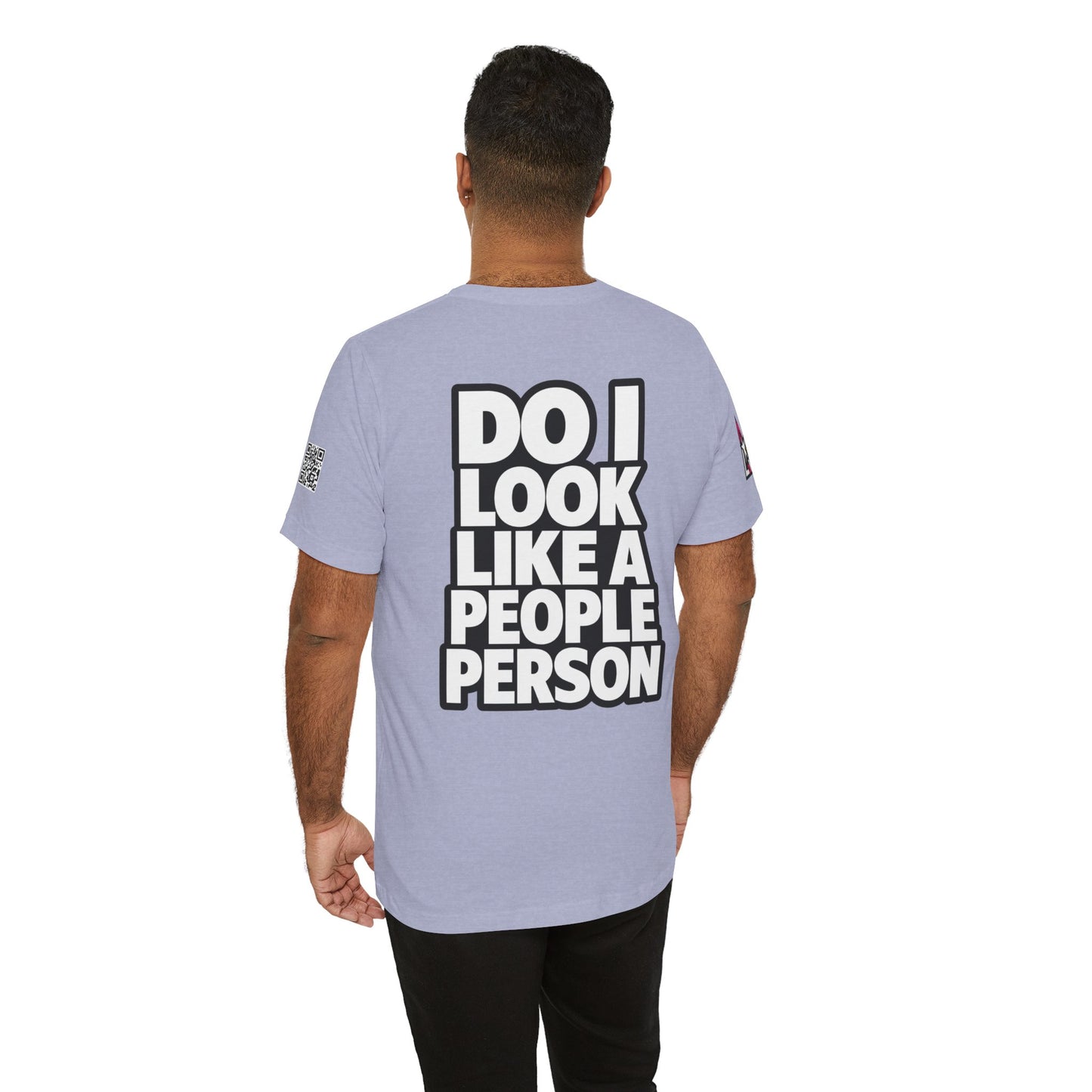 Do I Look Like a People Person? Graphic T-Shirt | Sarcastic Streetwear Tee